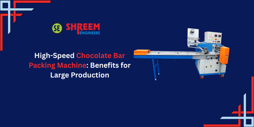 Chocolate Bar Packing Machine Benefits