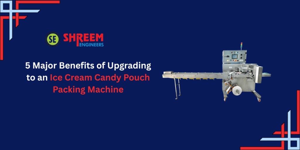Ice Cream Candy Pouch Packing Machine